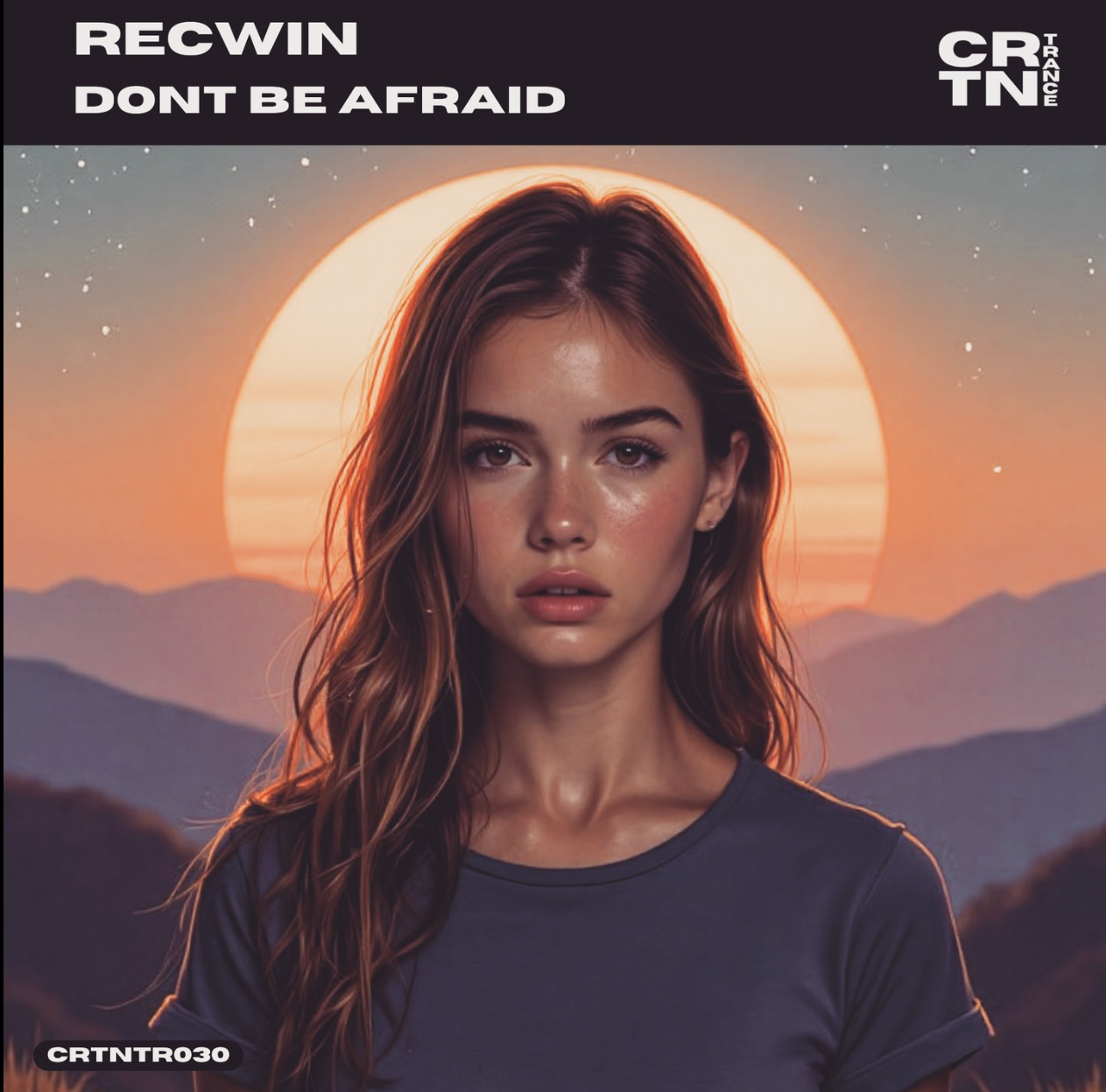 Recwin – Dont be afraid